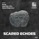 Mehdi Maghraoui, Sarab, HUNTER (TN) - Scared Echoes (Extended Mix)