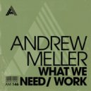 Andrew Meller - Work (Extended Mix)