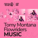 Tomy Montana & Flowriders - MUSIC ()