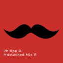 Philipp D. - Mustached Mix 11 [22.12.2025] ()