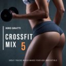 Kiro Gratti - Crossfit Mix 05