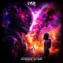 Jordan Savage & Elle Vee - Human Alien (VIP Mix)