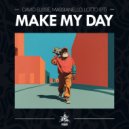 Massianello, David Eusse, Lotto (PT) - Make My Day (Original Mix)