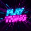 Saahil Prem - Play Thing ()