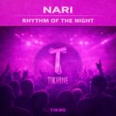 Nari - Rhythm Of The Night (Original Mix)